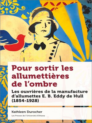 cover image of Pour sortir les allumettières de l'ombre